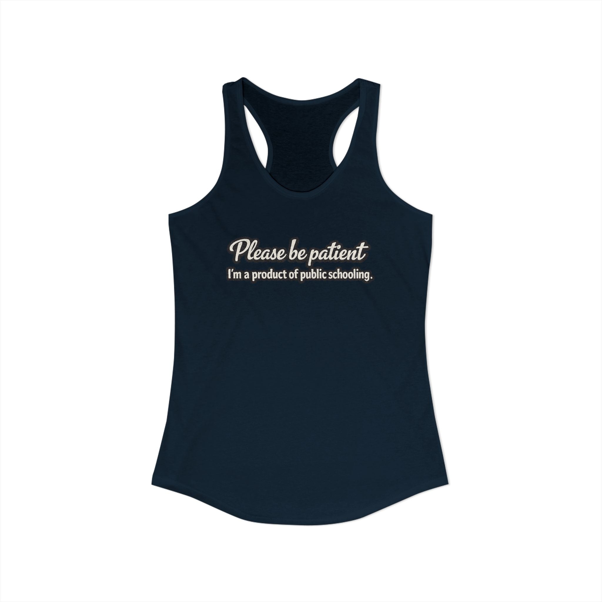 Women's Ideal Racerback Tank-Product of Public Schooling