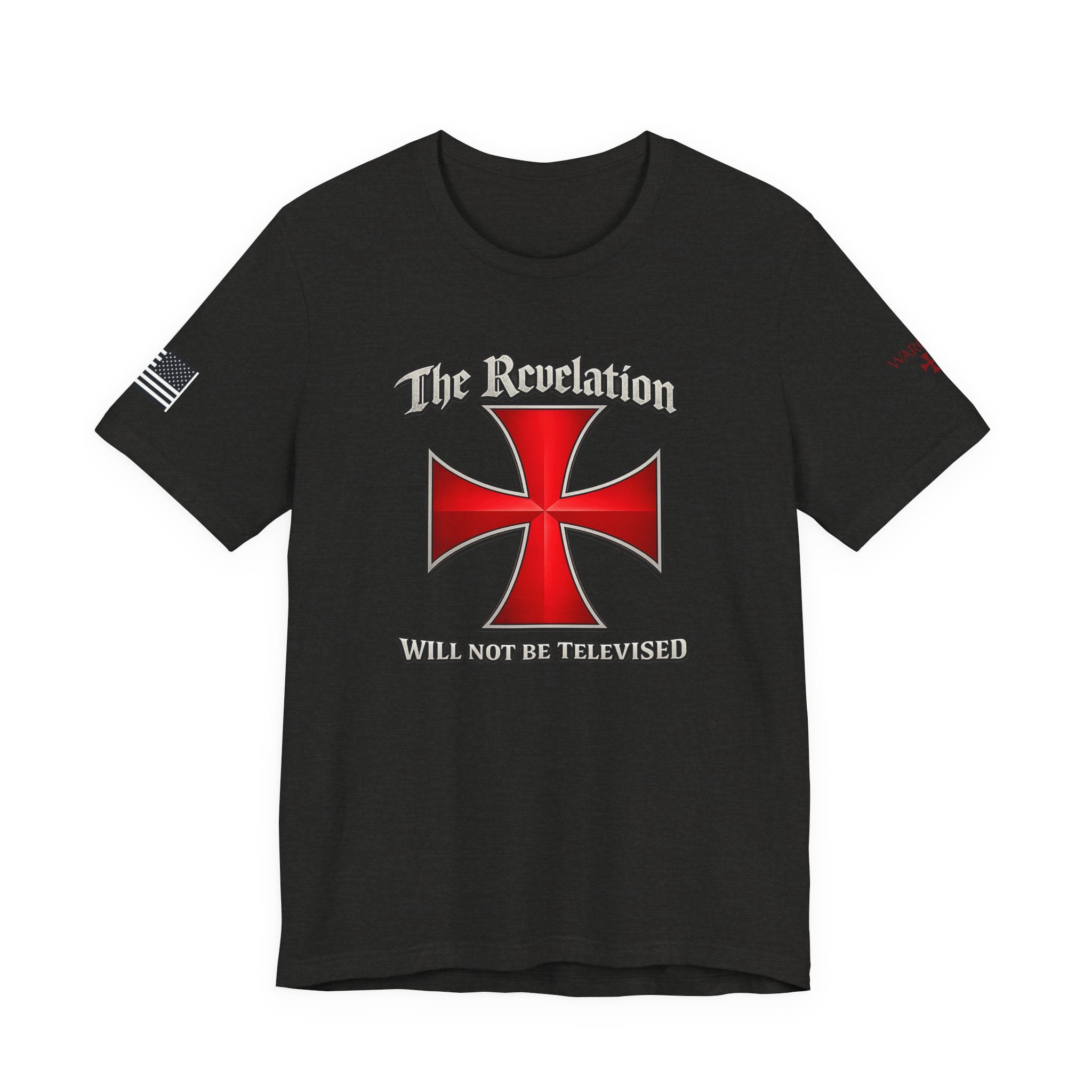 Revelation Cross Tee — "The Revelation Will Not Be Televised" Graphic T-Shirt