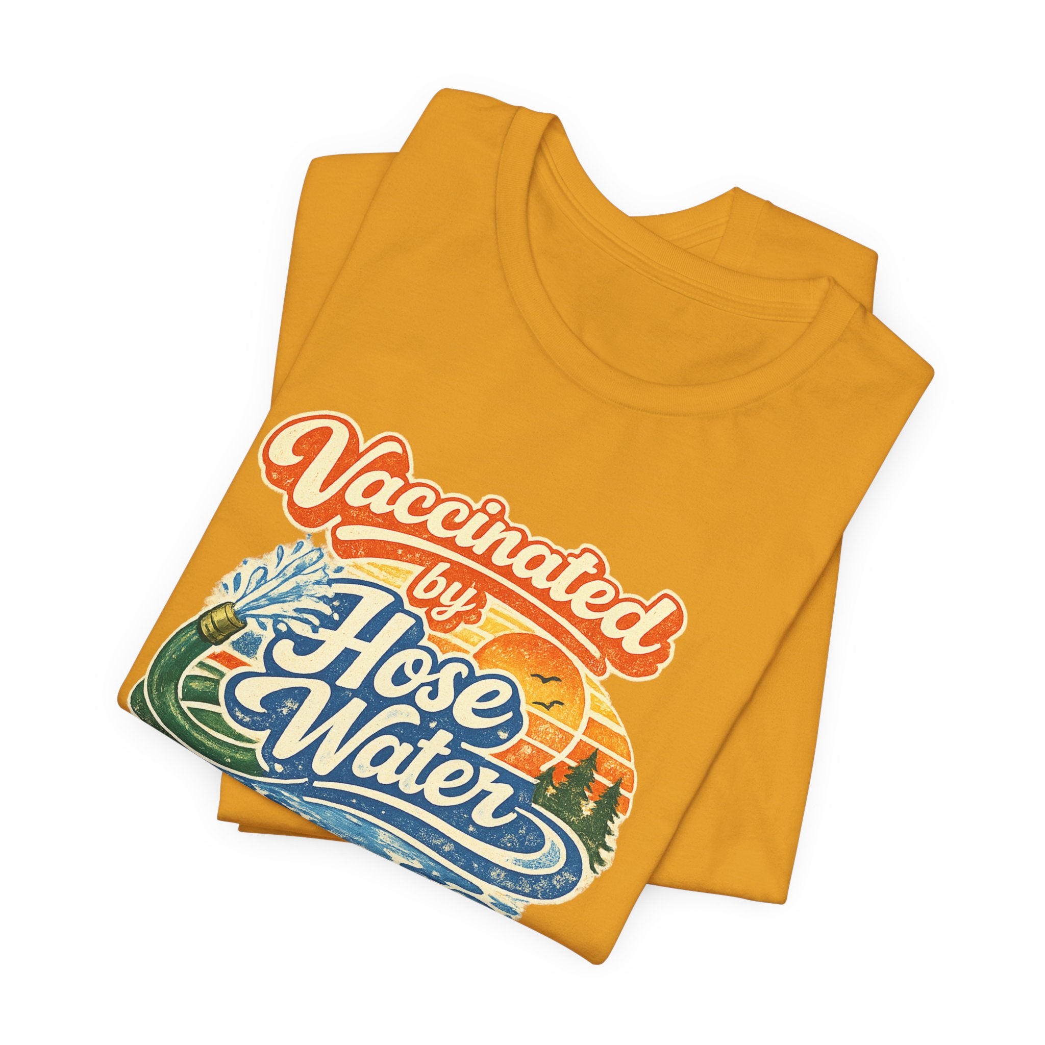 Vaccinated by Hose Water T-Shirt — Retro Beach Surf Tee (Circa 1980)