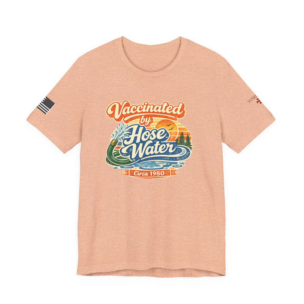 Vaccinated by Hose Water T-Shirt — Retro Beach Surf Tee (Circa 1980)