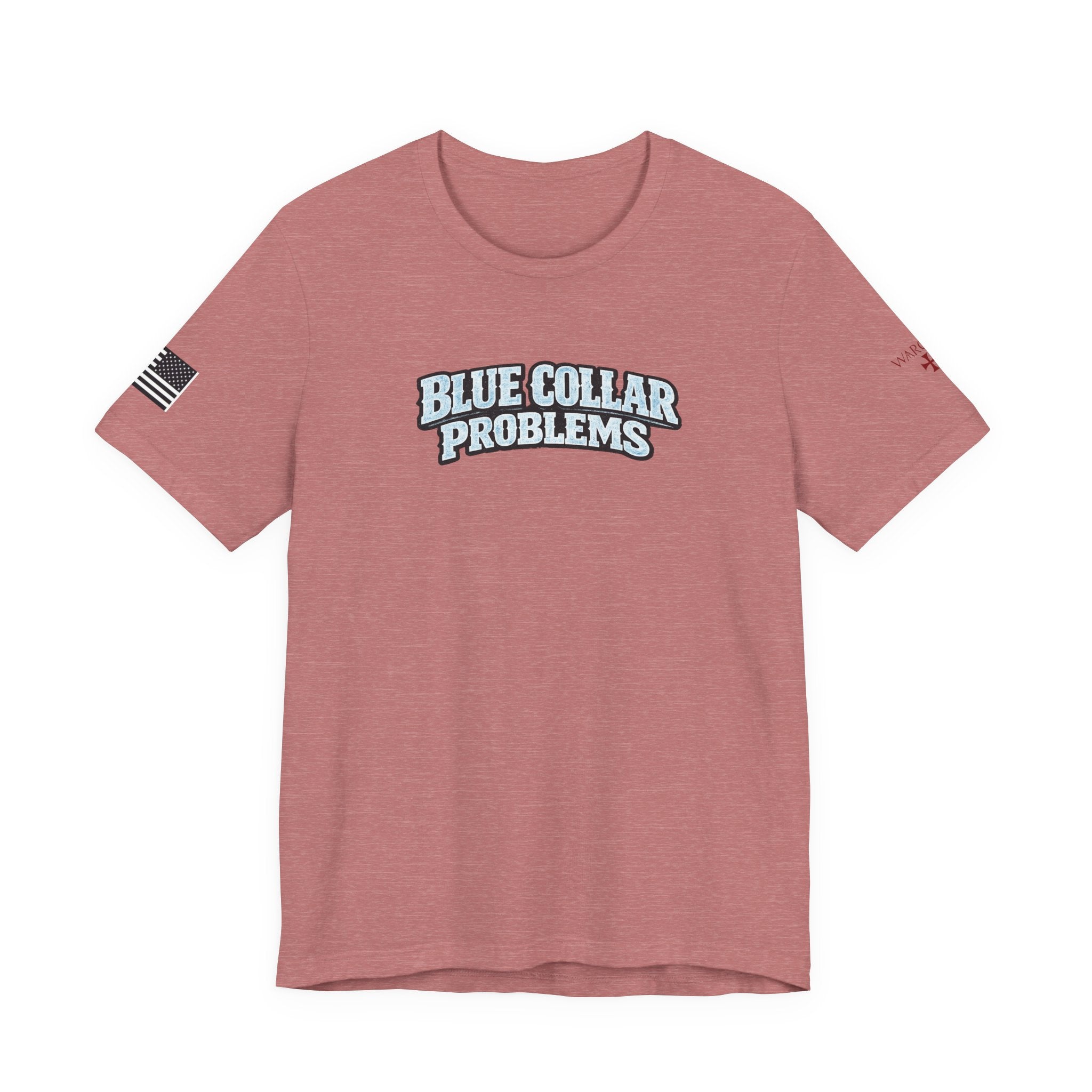 Blue Collar Problems T‑Shirt — Workwear Graphic Tee for Tradespeople