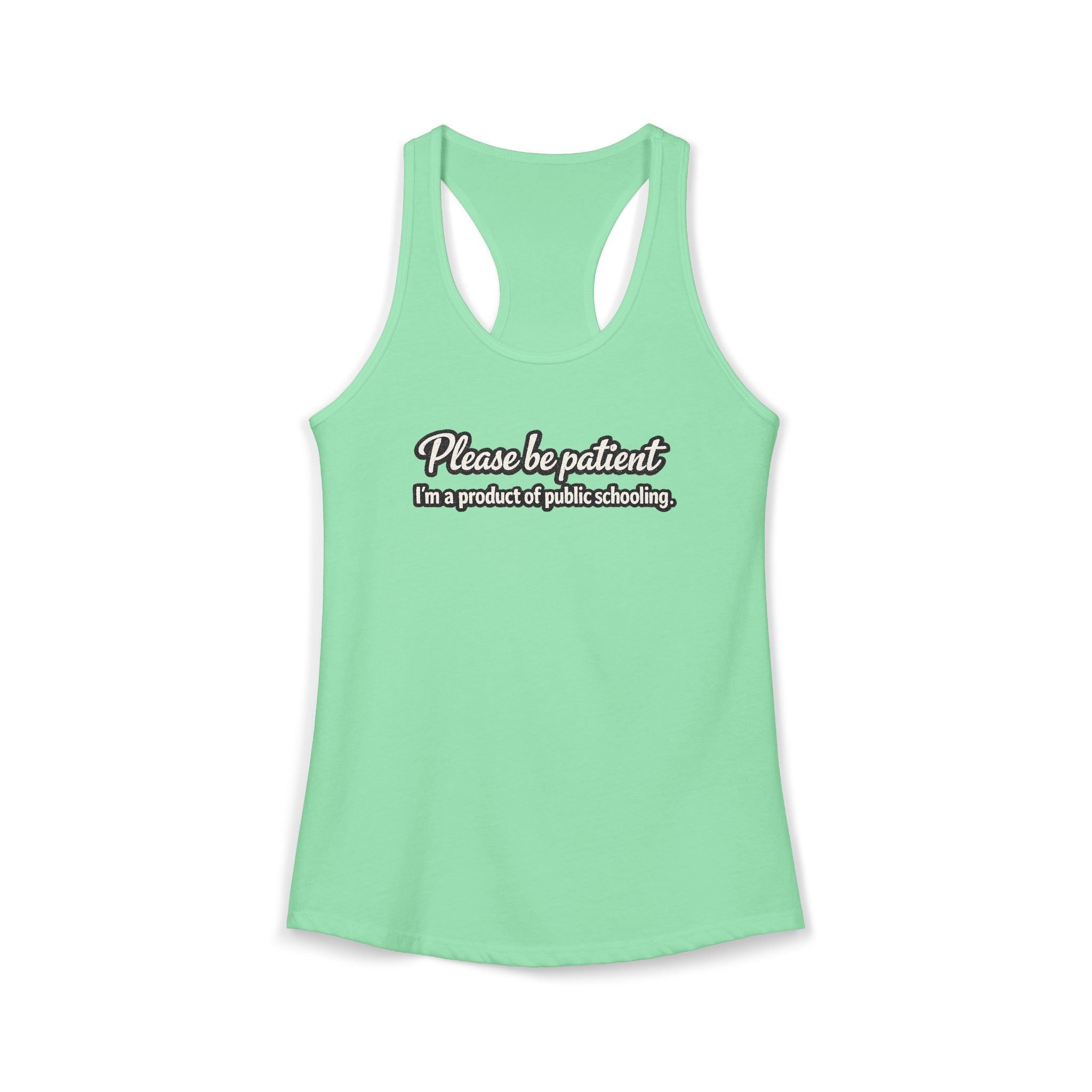 Women's Ideal Racerback Tank-Product of Public Schooling