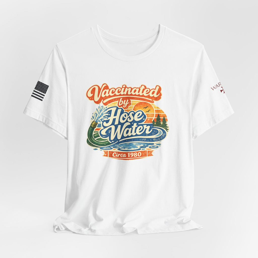 Vaccinated by Hose Water T-Shirt — Retro Beach Surf Tee (Circa 1980)