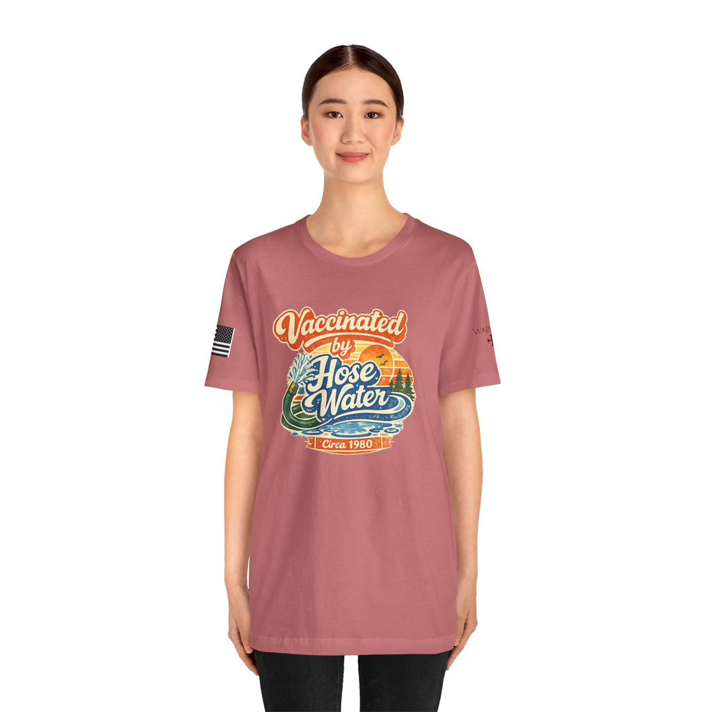 Vaccinated by Hose Water T-Shirt — Retro Beach Surf Tee (Circa 1980)