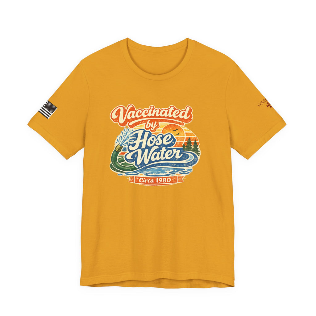 Vaccinated by Hose Water T-Shirt — Retro Beach Surf Tee (Circa 1980)